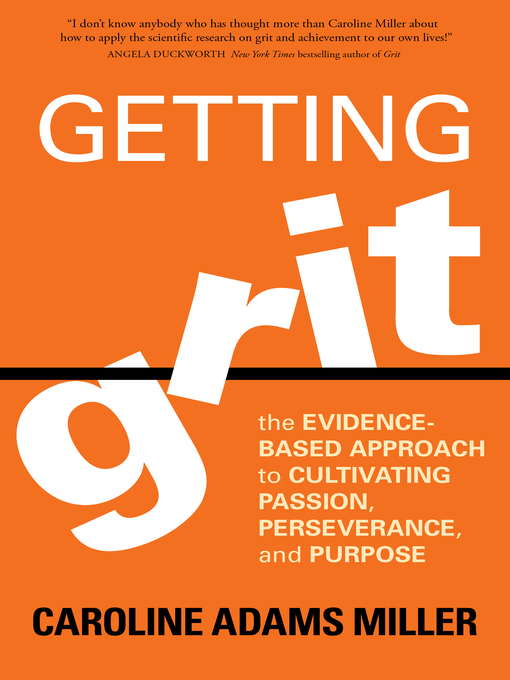 Title details for Getting Grit by Caroline Miller - Available